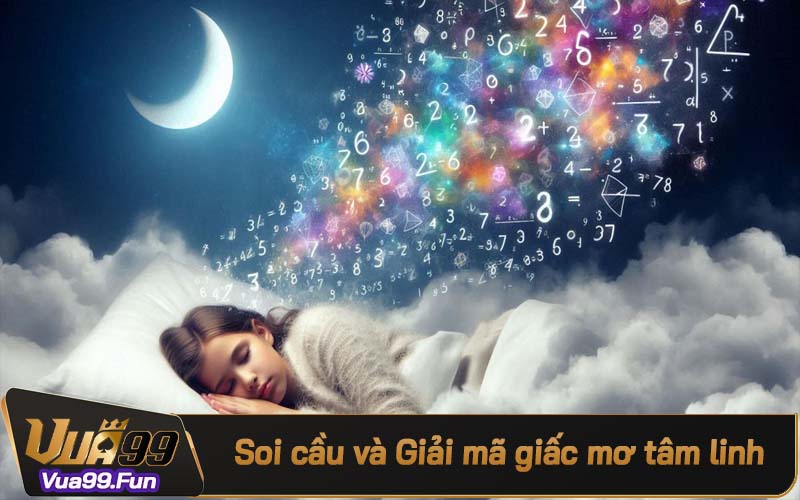 Soi cầu xổ số và niềm tin tâm linh trong giải mã giấc mơ