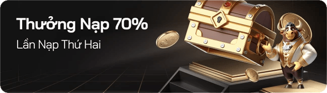 Thưởng nạp 70% cho lần nạp thứ hai