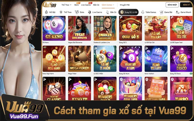 Hướng dẫn người chơi tham gia chơi xổ số Vua99