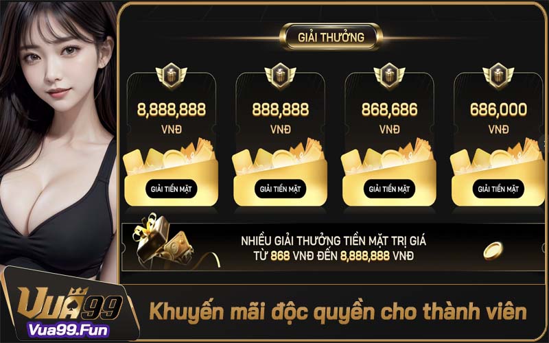 Khuyến mãi và ưu đãi độc quyền dành cho thành viên Vua99